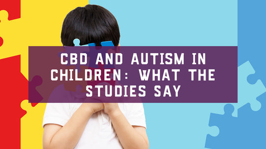 CBD and Autism in Children What the Studies Say